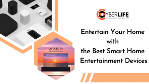 Entertain Your Home with the Best Smart Home Entertainment Devices