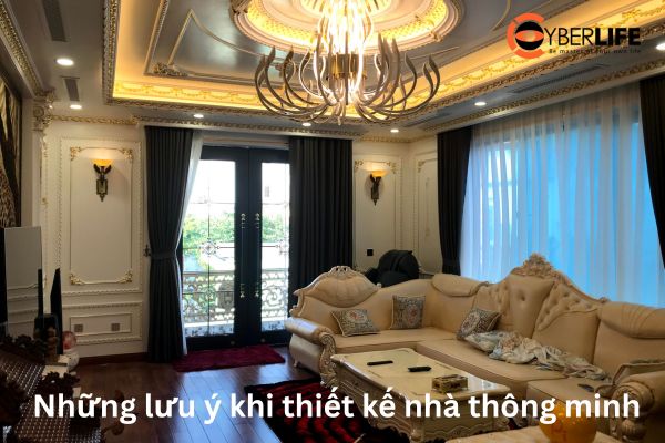 luu-y-khi-thiet-ke-nha-thong-minh