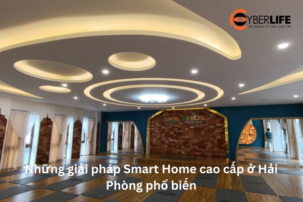 cac-giai-phap-smart-home-cao-cap-o-hai-phong