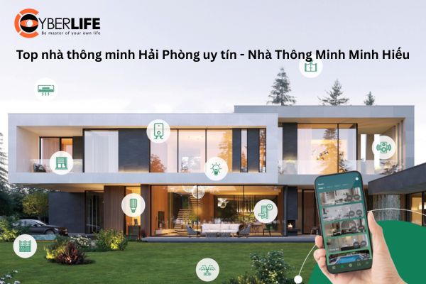top-nha-thong-minh-hai-phong-uy-tin-minh-hieu